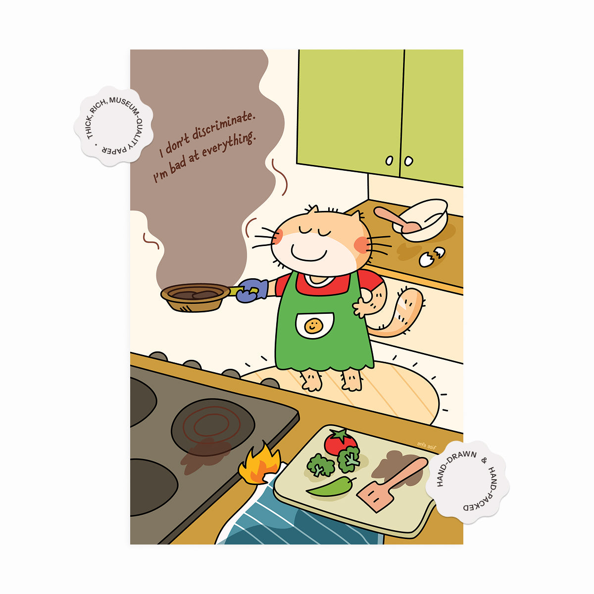 Illustration of a cat cooking in a kitchen with a humorous message.
