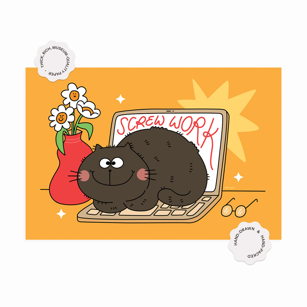 Illustration of a cat on a laptop with 'Screw Work' text, flowers, and a sun on an orange background.